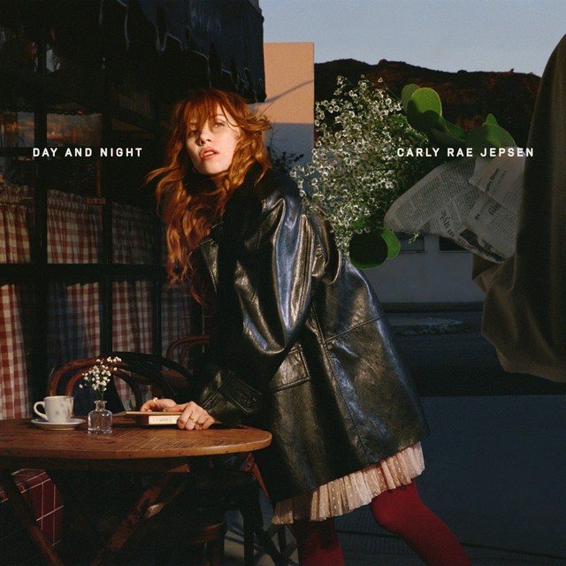 Carly Rae Jepsen — Day and Night